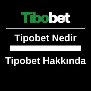 Tipobet Nedir